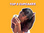 Top 5 Cupcakes!