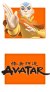 Avatar: De Legende Van Aang - De animatieserie Avatar gaat over de wereld waar de macht voor lange tijd verdeeld was over vier grote naties; Aarde, Vuur, Water en Lucht en die nu uit balans is geraakt. Aan de jonge Avatar Aang de taak om de wereld te redden.